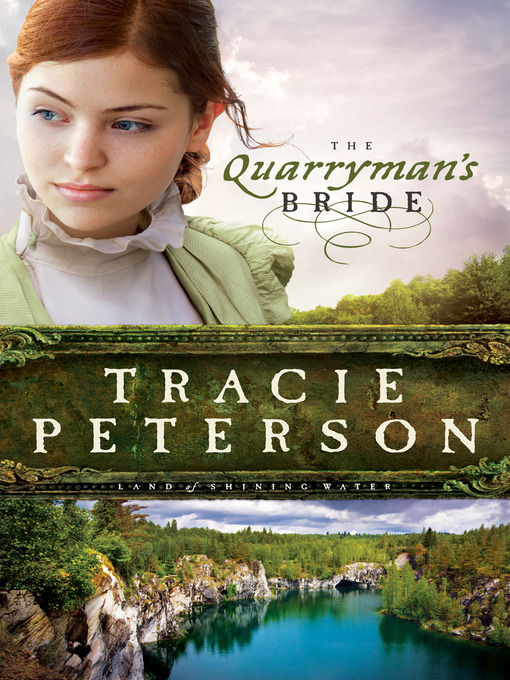 Title details for The Quarryman's Bride by Tracie Peterson - Wait list